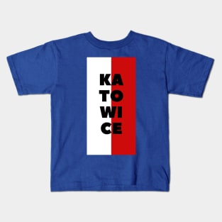 Katowice City in Polish Flag Vertical Kids T-Shirt